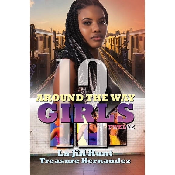 Around the Way Girls 12 (Paperback)