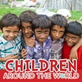 thumbnail image 1 of Around the World: Children Around the World (Hardcover), 1 of 1