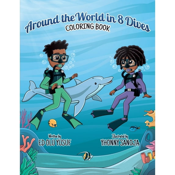 Around the World in 8 Dives: Coloring Book, (Paperback)