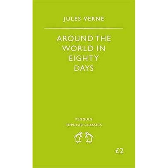 Pre-Owned Around the World in 80 Days (Penguin Popular Classics) (Paperback) 014062032X 9780140620320