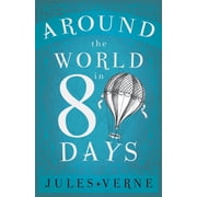 Around the World in Eighty Days, Hardcover