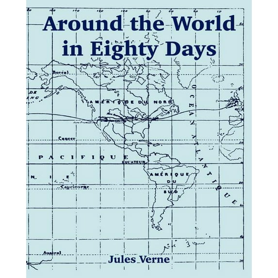 Around the World in Eighty Days, (Paperback)