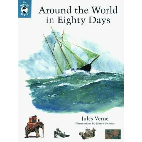 Pre-Owned Around the World in Eighty Days (Whole Story) (Hardcover) 0670869171 9780670869176