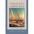 thumbnail image 1 of Around the World in a Cement Boat: A Young Girl's True Adventure, (Paperback), 1 of 1