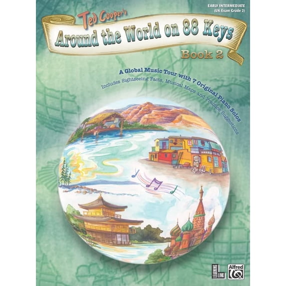 Pre-Owned Around the World on 88 Keys, Bk 2: A Global Music Tour with 7 Original Piano Solos (Paperback 9780739041246) by Ted Cooper