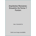 thumbnail image 1 of Pre-Owned Arquitectos Mexicanos: Encuentro De Forma Y Funcion (Hardcover) 9685336199 9789685336192, 1 of 1