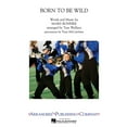 thumbnail image 1 of Arrangers Born To Be Wild Marching Band Level 3-4 by Steppenwolf Arranged by Tom Wallace, 1 of 1