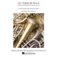 thumbnail image 1 of Arrangers Let There Be Peace Concert Band Level 3 Arranged by Scott Boerma, 1 of 1