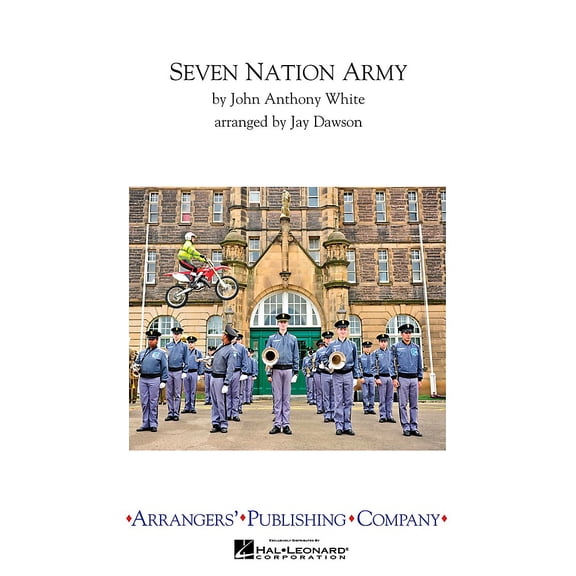 Arrangers Seven Nation Army Marching Band Level 3