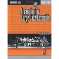 thumbnail image 1 of Pre-Owned Arranging for Large Jazz Ensemble Berklee Methods Book with Online Audio Learn Big Band and Jazz Horn Arranging Create Professional Charts for Jazz En (Paperback) 0634036564 9780634036569, 1 of 1