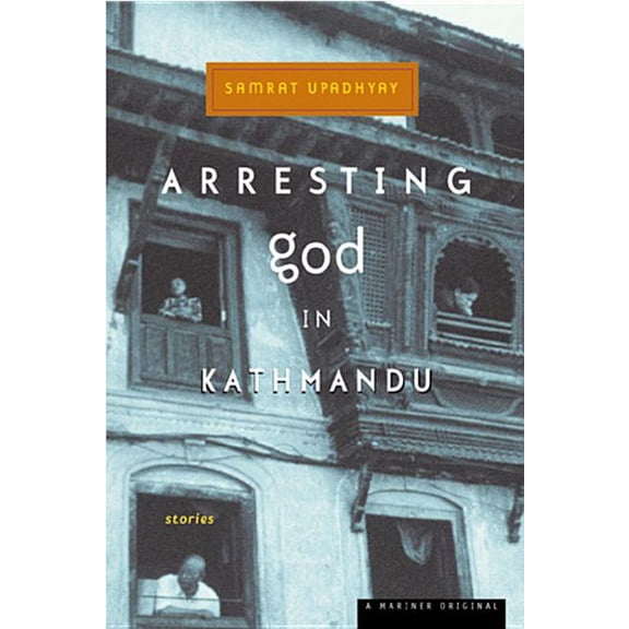 Arresting God in Kathmandu, (Paperback)