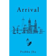 Arrival, (Paperback)