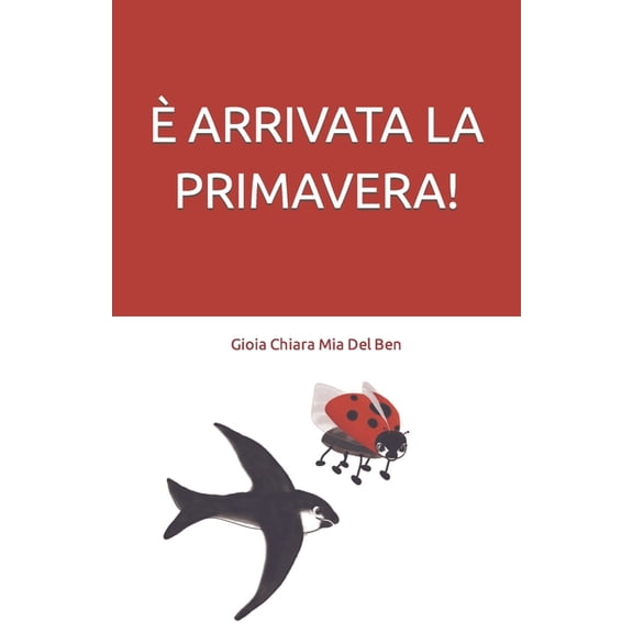  Arrivata La Primavera!, (Paperback)