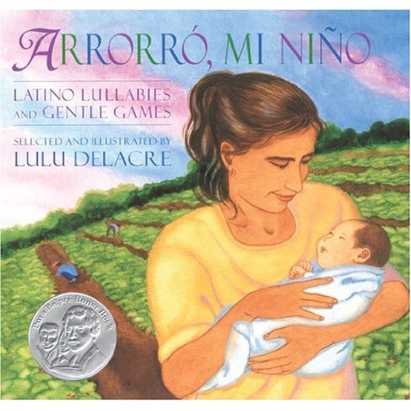 Pre-Owned Arrorró, Mi Niño: Latino Lullabies and Gentle Games (Paperback) 1600604412 9781600604416