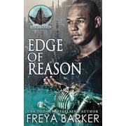 Arrow's Edge MC Edge Of Reason, Book 1, Paperback