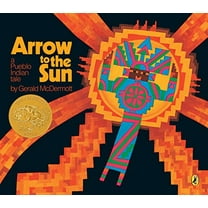 Pre-Owned Arrow to the Sun: A Pueblo Indian Tale