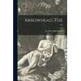 thumbnail image 1 of Arrowhead, The; 1948, (Paperback), 1 of 1