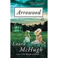 thumbnail image 1 of Pre-Owned Arrowood (Paperback) 0812986415 9780812986419, 1 of 1