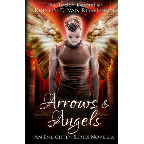 Enlighten Arrows & Angels, Book 0, (Paperback)