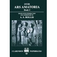thumbnail image 1 of Pre-Owned Ars Amatoria, Book 1: Book I (Clarendon Paperbacks) Paperback, 1 of 1