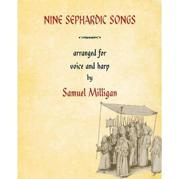 Ars Music Hispani: Nine Sephardic Songs : Arranged for Voice and Harp (Paperback)