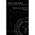 thumbnail image 1 of Pre-Owned Ars Vercanus: Advanced Magickal Techniques: Advanced Magical Techniques Paperback - USED, 1 of 1