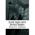 thumbnail image 1 of ArsÃƒÂ¨ne Lupin contre Herlock SholmÃƒÂ¨s : ArsÃƒÂ¨ne Lupin, Gentleman-Cambrioleur #2, 1 of 1