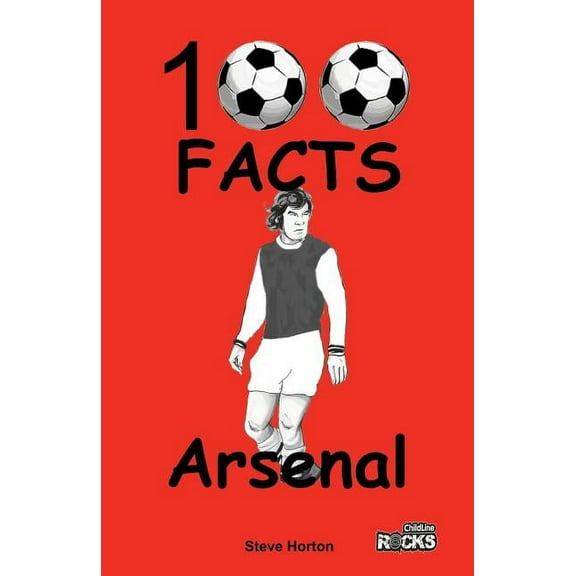 Arsenal FC- 100 Facts, (Paperback)
