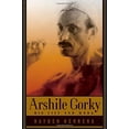 thumbnail image 1 of Pre-Owned Arshile Gorky: His Life and Work (Hardcover) 0374113238 9780374113230, 1 of 1