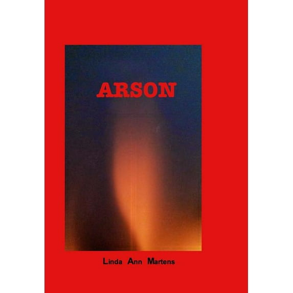 Arson, (Hardcover)