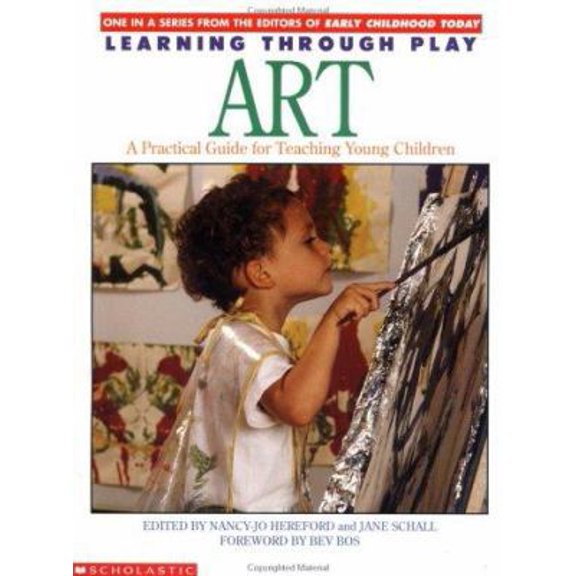 Pre-Owned Art; Learning Through Play (Paperback) 0590491156 9780590491150