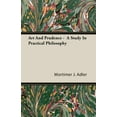 thumbnail image 1 of Art And Prudence - A Study In Practical Philosophy, (Paperback), 1 of 1