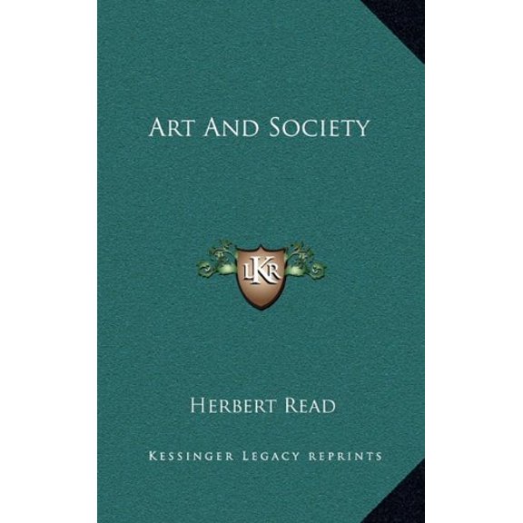 Art And Society Hardcover 1164487809 9781164487807 Herbert Read
