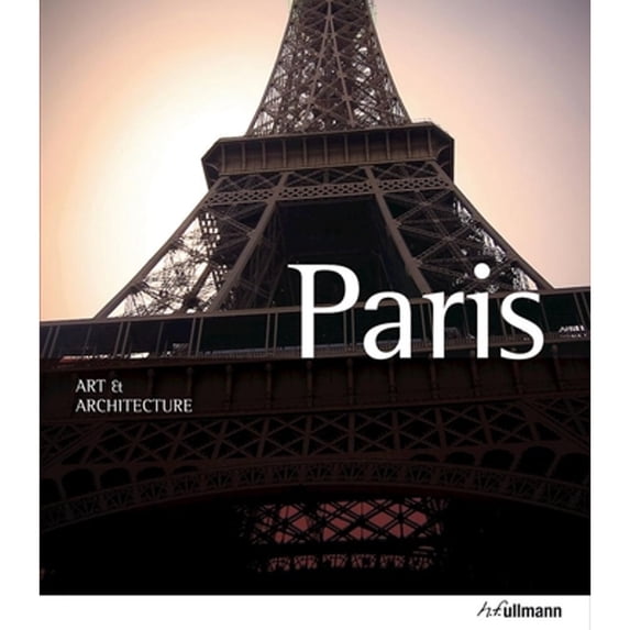Pre-Owned Art & Architecture: Paris (Paperback) 384800979X 9783848009794
