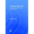 thumbnail image 1 of Art-Based Supervision: Cultivating Therapeutic Insight Through Imagery, (Hardcover), 1 of 1