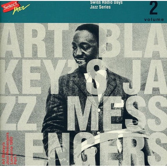 Art Blakey - Lausanne 1960 Swiss Radio-Part 1 - Music & Performance - CD