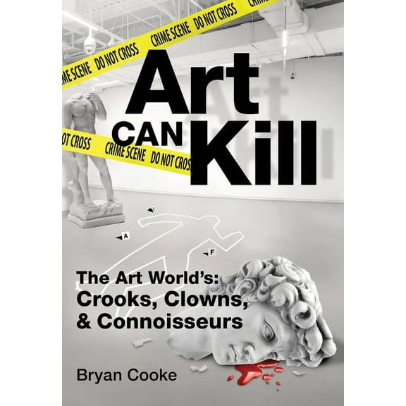 Art Can Kill, (Hardcover)