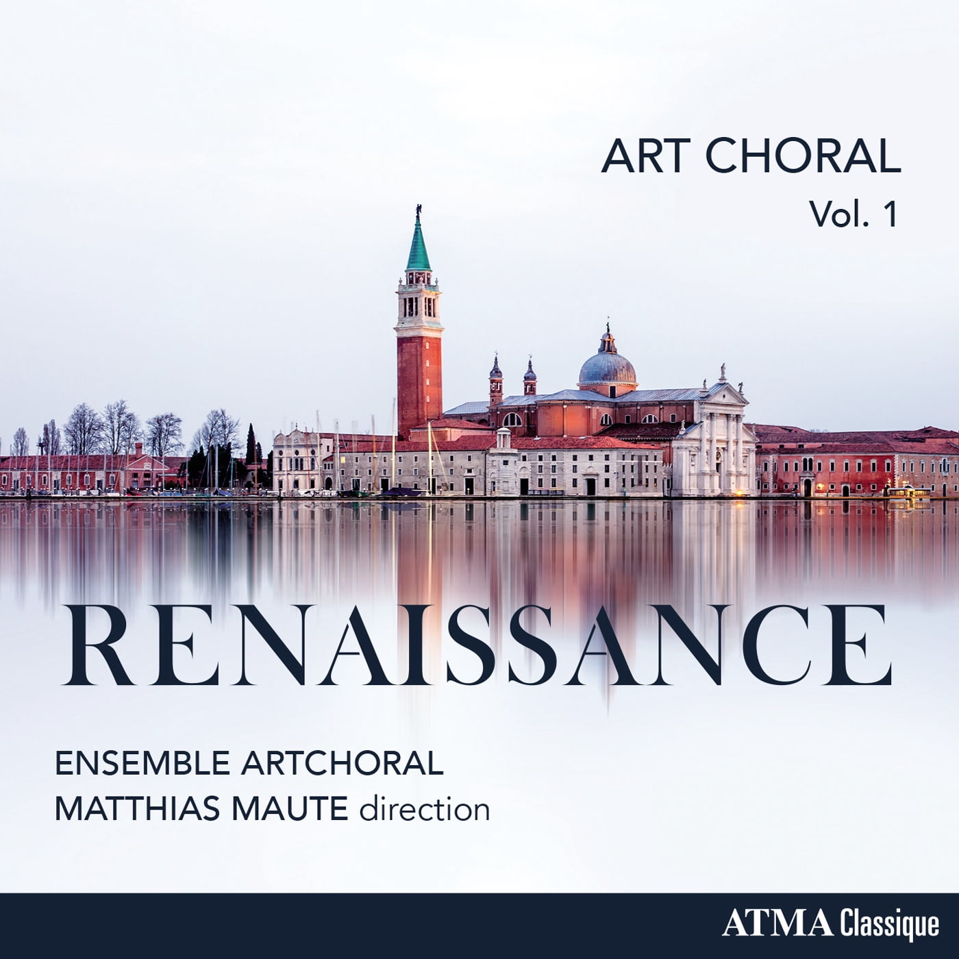 Ensemble Artchoral - Art Choral Vol 1: Renaissance - Music & Performance - CD