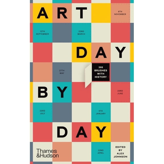 Art Day by Day: 366 Brushes with History, (Hardcover)