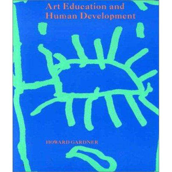Pre-Owned Art Education and Human Development (Paperback) 0892361794 9780892361793