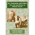 thumbnail image 1 of Art, Enterprise and Ethics: Essays on the Life and Work of William Morris: The Life and Works of William Morris, (Paperback), 1 of 1