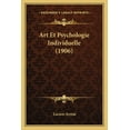 thumbnail image 1 of Art Et Psychologie Individuelle (1906) (Paperback), 1 of 1