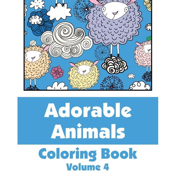 Art-Filled Fun Coloring Books Adorable Animals Coloring Book, Book 4, (Paperback)