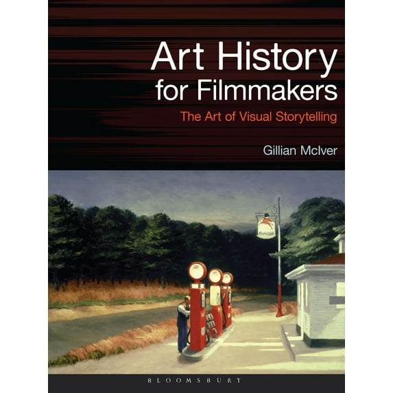 Art History for Filmmakers: The Art of Visual Storytelling (Required Reading Range)