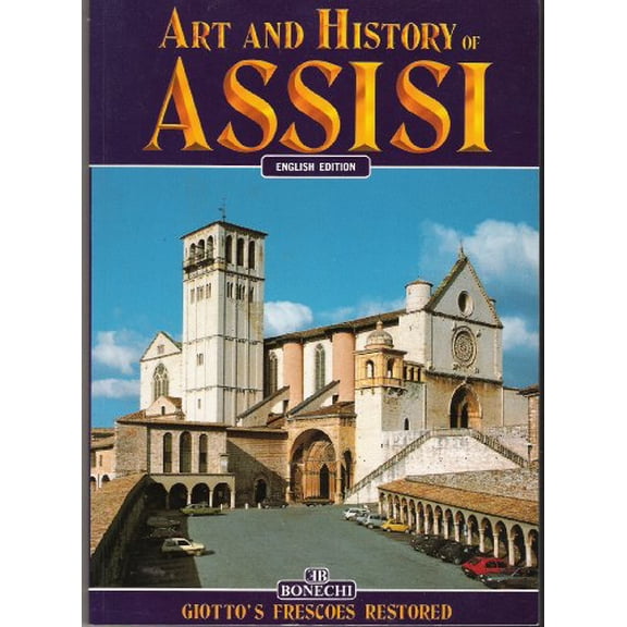Pre-Owned Art & History of Assisi (Paperback) 887009460X 9788870094602