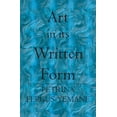thumbnail image 1 of Art In Its Written Form  Paperback  1419617168 9781419617164 Petrina Fergus-Yemane, 1 of 1