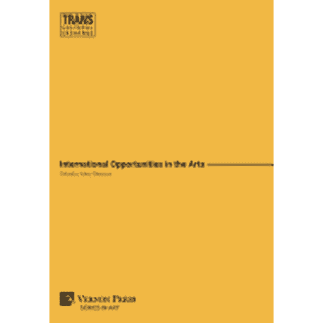 Art: International Opportunities in the Arts (Premium Color) (Hardcover)