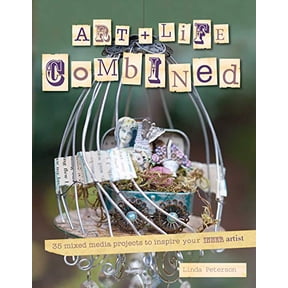 Pre-Owned Art & Life Combined: 35 Mixed Media Projects to Discover Your Inner Artist (Paperback) 1908170913 9781908170910