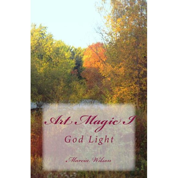 Art Magic I: God Light (Paperback)