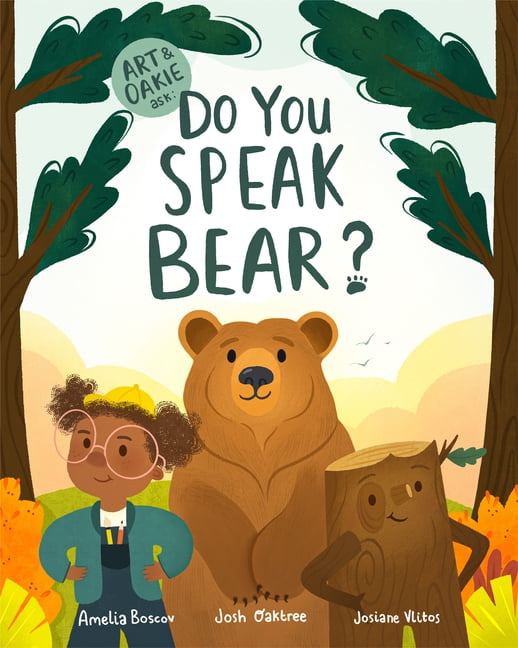 Art & Oakie Ask Do You Speak Bear?, Book 2, (Hardcover)